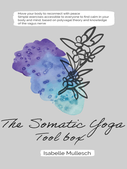 Title details for The Somatic Yoga Toolbox by Isabelle Mullesch - Available